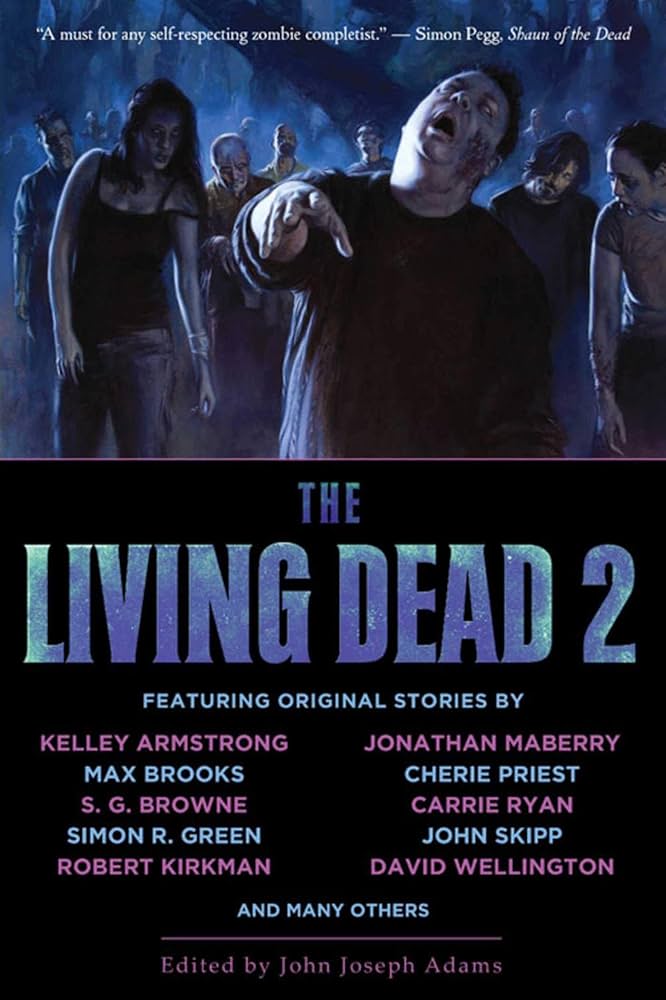 The Living Dead 2: John Joseph Adams: 9781597801904: Amazon